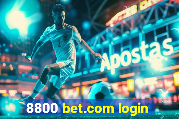 8800 bet.com login